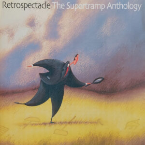 Supertramp – Retrospectacle (The Supertramp Anthology)