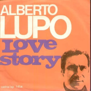 Alberto Lupo ‎– Love Story / Una Telefonata