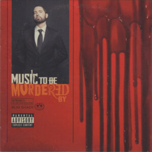 Eminem, Slim Shady – Music To Be Murdered By
