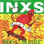 INXS – Devil Inside