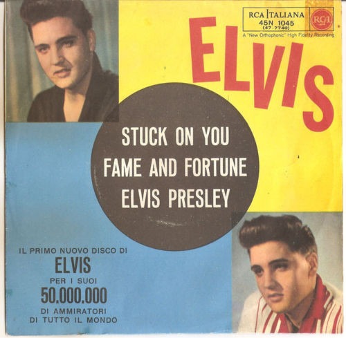 Elvis Presely – Stuck On You - Fame And Fortune