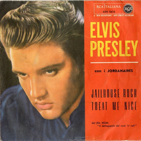 Elvis Presley – Jailhouse Rock / Treat Me Nice