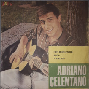 Adriano Celentano – Non Esiste L'Amor / Basta