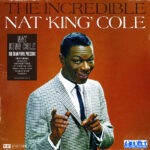 Nat King Cole – The Incredible