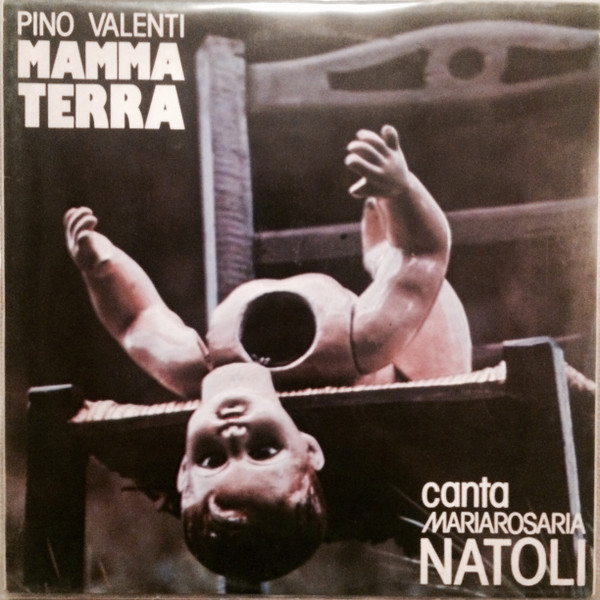 Pino Valenti Canta Mariarosaria Natoli – Mamma Terra