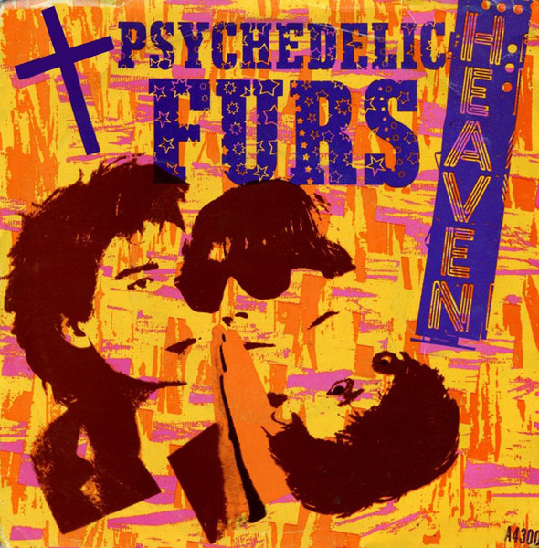 Psychedelic Furs – Heaven