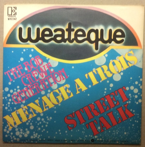 The Bob Crewe Generation – Menage A Trois / Street Talk