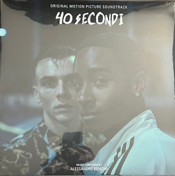 Alessandro Bencini – 40 Secondi - OST