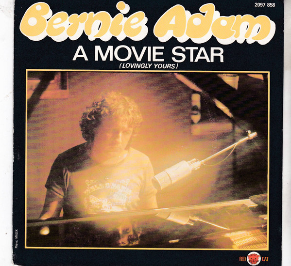 Bernie Adam – A Movie Star