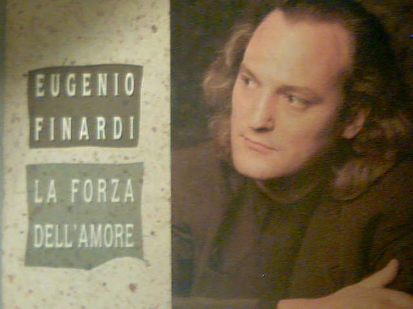 Eugenio Finardi – La Forza Dell'Amore