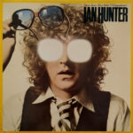 Ian Hunter – You're Never Alone With A Schizophrenic