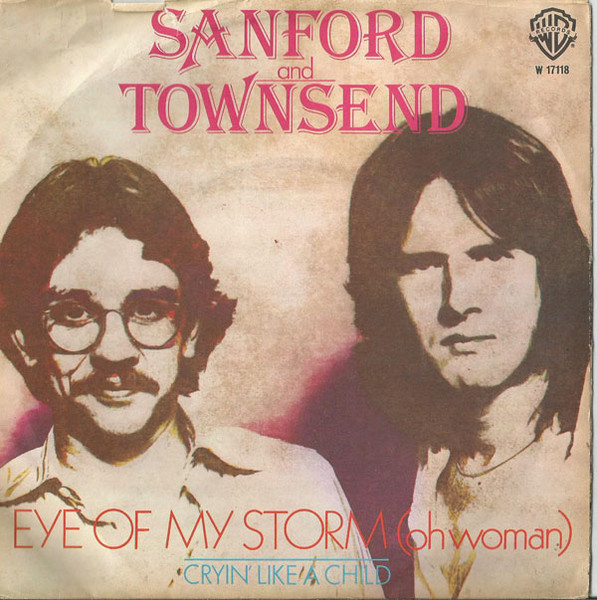 Sanford And Townsend – Eye Of My Storm (Oh Woman)