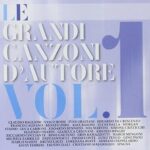 Various - Le Grandi canzoni D'Autore vol.1